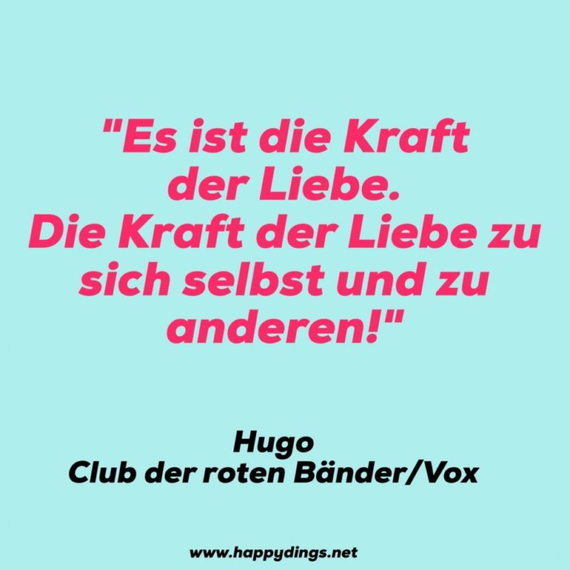 Club der roten Bänder was wir gelernt haben und die schönsten Zitate