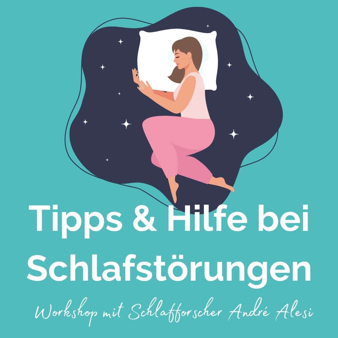 Tipps und Hilfe bei Schlafstörungen Workshop