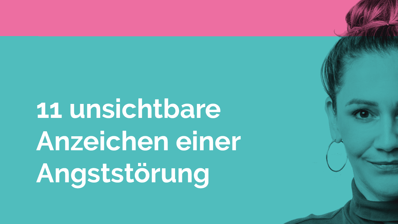 Angststörung erkennen: 11 unsichtbare Anzeichen im Alltag