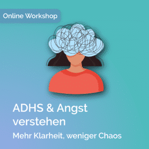 Frau mit wirren Gedanken – Symbol für ADHS und Angst verstehen im Online-Workshop