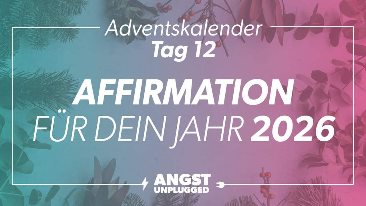 Finde deine stärkste Affirmation für 2026
