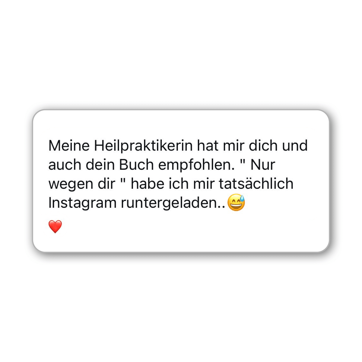 Feedback einer Leserin zum Buch "Sag deiner Angst sie kann gehen" von Christina Hillesheim